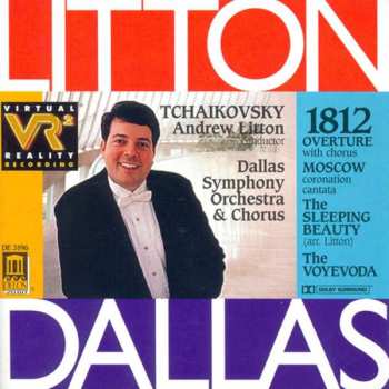 CD Andrew Litton: Tchaikovsky: 1812 Oveture-Sleeping Beauty-Voyevoda-Moscow