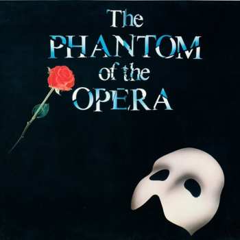 Album Andrew Lloyd Webber: Phantom Of The Opera - Original Cast Recording