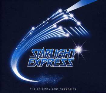 Album Andrew Lloyd Webber: Starlight Express