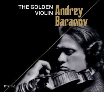 CD Andrey Baranov: The Golden Violin