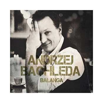 Album Andrzej Bachleda: Balanga