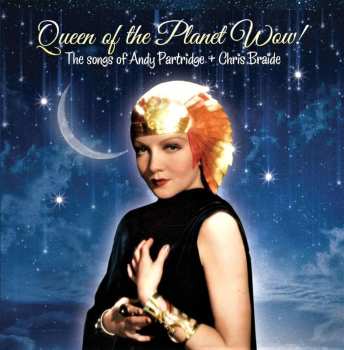 CD Andy & Chri... Partridge: Queen Of The Planet Wow!