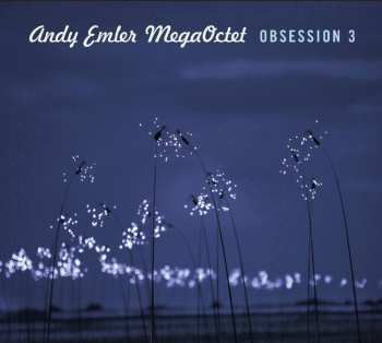 Album Andy Emler Mega Octet: Obsession 3