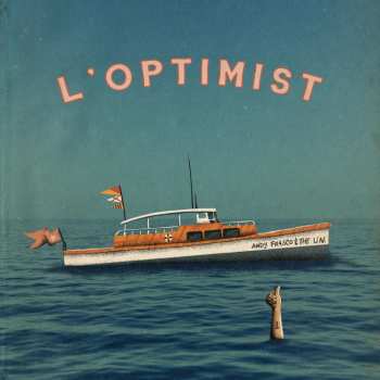Album Andy Frasco & The U.N.: L'Optimist