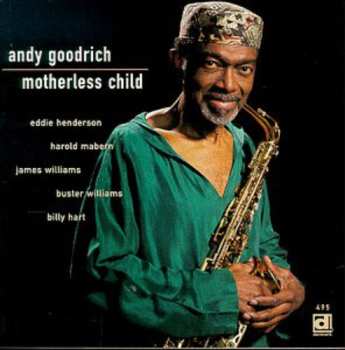 CD Andy Goodrich: Motherless Child