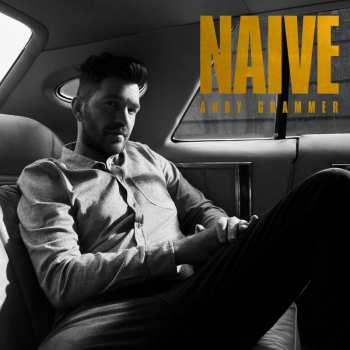 LP Andy Grammer: Naïve