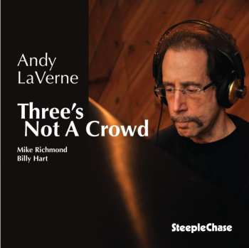 Album Andy Laverne: Three's Not A Crowd