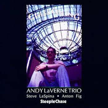 Album Andy Laverne Trio: Glass Ceiling