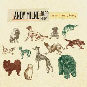 Album Andy Milne: The Seasons Of Being