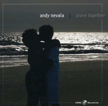 CD Andy Nevala: Alone Together