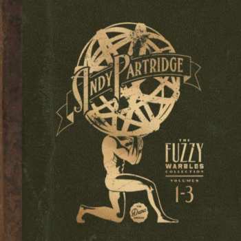 3CD Andy Partridge: The Fuzzy Warbles Collection Volumes 1-3