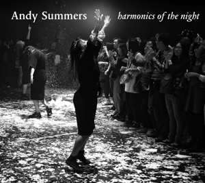 CD Andy Summers: Harmonics Of The Night
