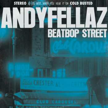 Album AndyFellaz: BeatBop Street