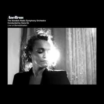 CD Ane Brun: Live At Berwaldhallen