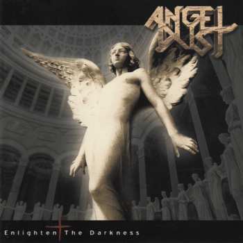 CD Angel Dust: Enlighten The Darkness