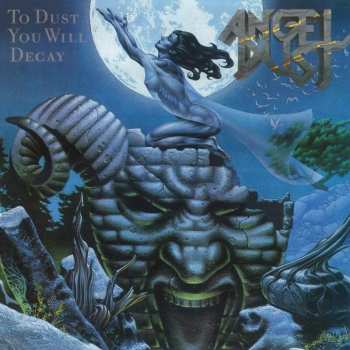 CD Angel Dust: To Dust You Will Decay