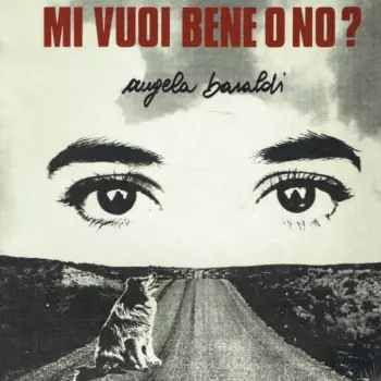 Mi Vuoi Bene O No?