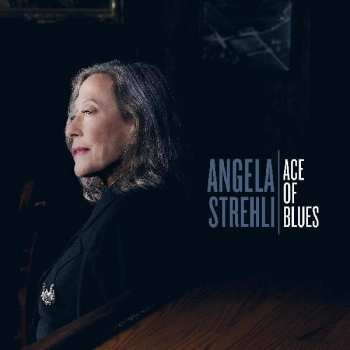LP Angela Strehli: Ace Of Blues