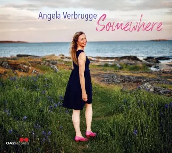 Angela Verbrugge: Somewhere