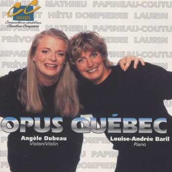 Album Angèle Dubeau: Opus Québec