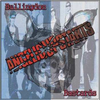 2CD Angelic Upstarts: Bullingdon Bastards