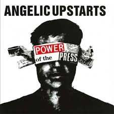 LP Angelic Upstarts: Power Of The Press