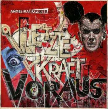 CD Angelika Express: Letzte Kraft Voraus