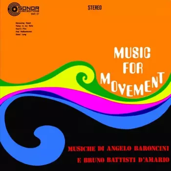 Angelo Baroncini: Music For Movement