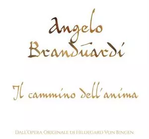 Angelo Branduardi: Il Cammino Dell'Anima