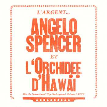 Album Angelo Spencer: L'Argent