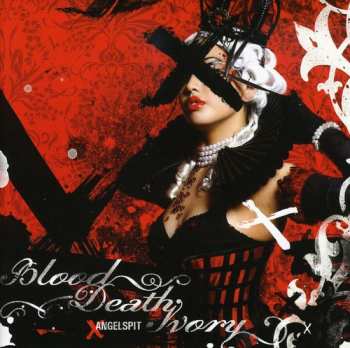 Album Angelspit: Blood Death Ivory