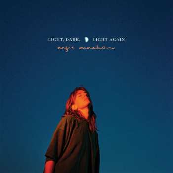 Album Angie McMahon: Light, Dark, Light Again