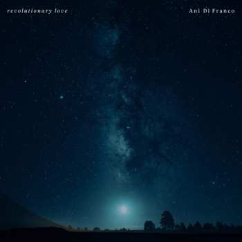 Album Ani DiFranco: Revolutionary Love