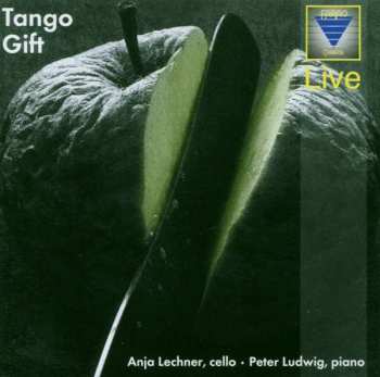 CD Anja Lechner: Tango Gift