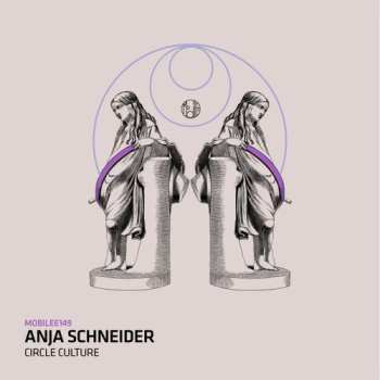 Album Anja Schneider: Circle Culture