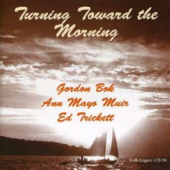 Album Ed Trickett: Turning Toward The Morning