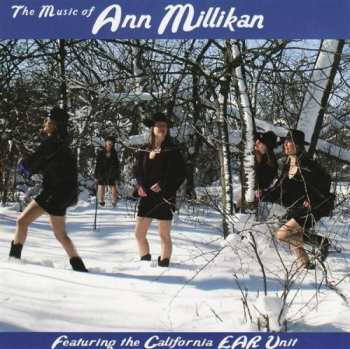 Album The California E.A.R. Unit: The Music Of Ann Millikan