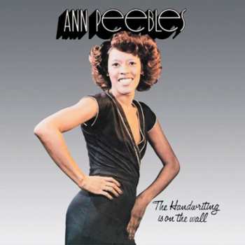 LP Ann Peebles: The Handwriting Is On The Wall
