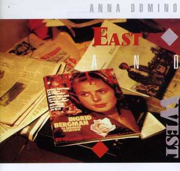 CD Anna Domino: East And West