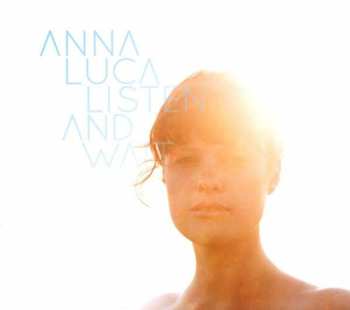 Album Anna Luca: Listen And Wait