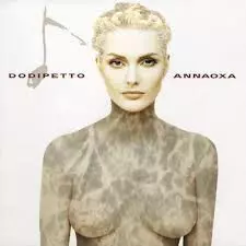 Anna Oxa: Dodipetto