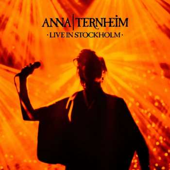 2LP/SP Anna Ternheim: Live In Stockholm