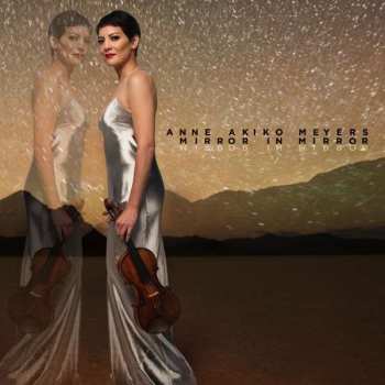 Album Anne Akiko Meyers: Mirror In Mirror