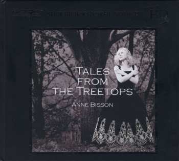 CD Anne Bisson: Tales From The Treetops LTD | NUM