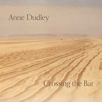 Album Anne Dudley: Crossing The Bar