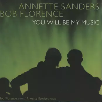 You Will Be My Music