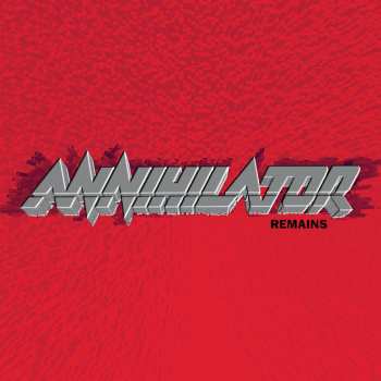 Album Annihilator: Remains