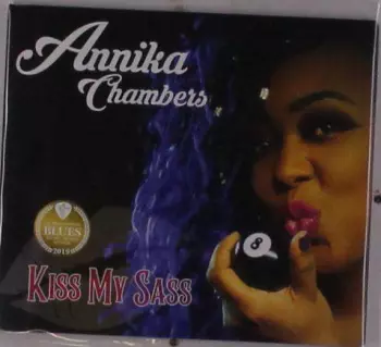 Annika Chambers: Kiss My Sass