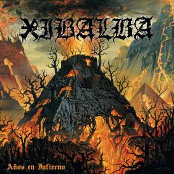 Album Xibalba: Años En Infierno