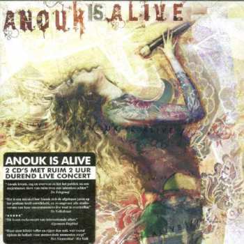 2CD Anouk: Anouk Is Alive